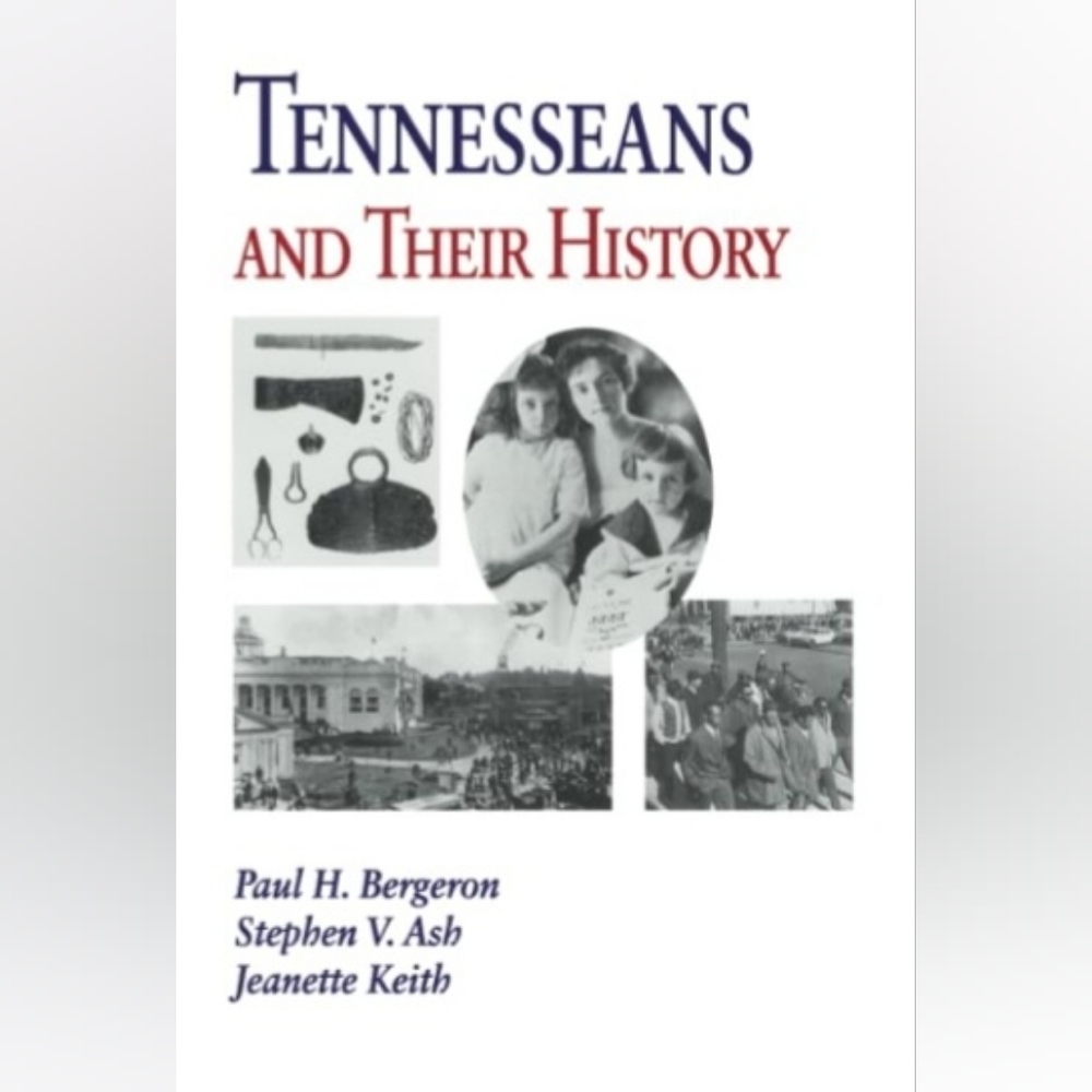 Tennesseans & Their History